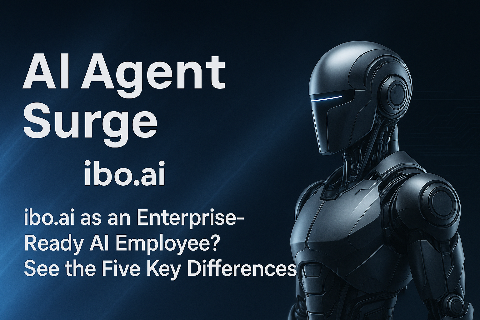 【AI Agent 熱潮來襲】ibo.ai 是 ChatGPT Agent 的企業實戰版嗎？五大差異一次看！